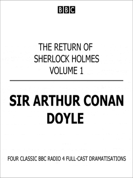 Title details for The Return of Sherlock Holmes Volume One by Sir Arthur Conan Doyle - Available